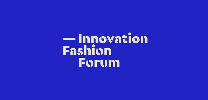 Innovation Fashon Forum: el primer foro de moda y tecnolog&iacute;a calienta motores en Madrid